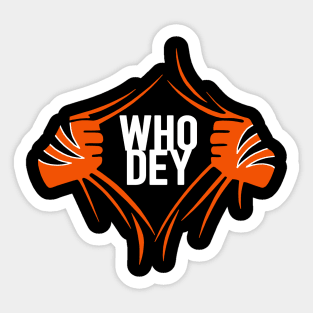 WHO DEY, Cincinnati Football themed artwork Sticker